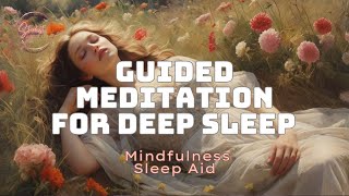 Guided Meditation for Deep Sleep | Mindfulness Sleep Aid