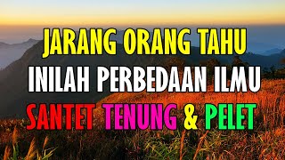 Jarang Orang Tau,, Inilah Perbedaan Ilmu Santet, Tenung dan Pelet