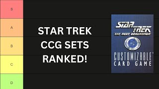 STAR TREK CCG SET RANKINGS - WHAT ARE THE BEST?