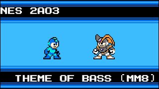 [2A03] Theme of Bass (Mega Man 8) - Mega Man NES Style