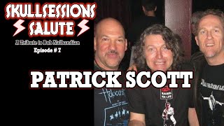 SKULLSESSIONS SALUTE w/ Patrick Scott