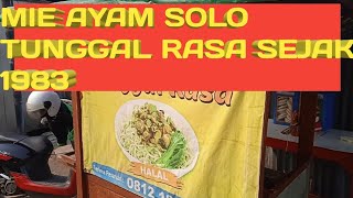 MIE AYAM SOLO TUNGGAL RASA