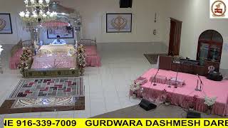 Live From Dashmesh Darbar Gurdwara Sahib Sacramento