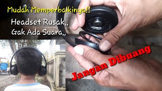 Cara Memperbaiki Headset Yang Rusak #headset #speaker #suara hilang