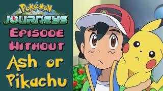 The First Pokemon Episode Without Ash Ketchum