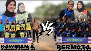 OPEN TURNAMEN CIPASARA CUP1‼️KAWITAN A VS PERMATA SET KE 3