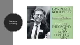 Lawrence Kohlberg's Theory of Moral Development