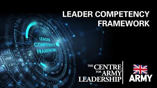 Leader Competency Framework - Centre for Army Leadership - British Army