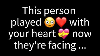 💌 This person toyed with your emotions, and now they're confronting the consequences of their ...