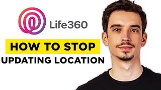 How To Stop Life360 From Updating Your Location (2024) - Complete Tutorial