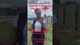 Real estate investment today |Sunrise 2.0 Ketu Epe