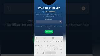 OKX Code of the Day | OKX $X Campaign | Total Prize Pool Revealed! | X Empire OKX Code | #xempire