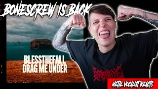 BLESSTHEFALL IS BACK! | Drag Me Under REACTION