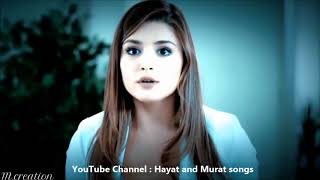 Hayat and Murat songs   Ye Dil Kyu Toda   whatsapp