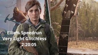 The Last of Us Part 2 Speedrun | Very Light Glitchless | 2:20:05