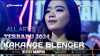 KAKANGE BLENGER TARLING TERBARU 2024 ALL.ARTIS ITEY RAMPAK KENDANG KOPLO JAIPONG SUNDA PONGDUT