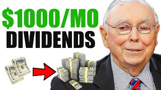 Quickest Way to Achieve $1000 A Month In Dividends - Charlie Munger