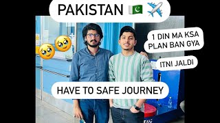 Pakistan 🇵🇰✈️|1 Din ma Plan|Safe Journey|Eid toh apki hogi|West Kazakh University|MBBS|KZK|Pak|