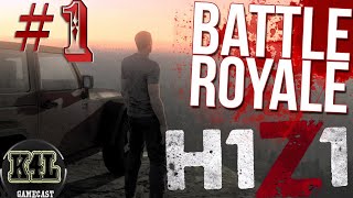 Getting Started H1Z1 Ep.1 Battle Royale !!