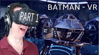 I'm Batman! - Batman Arkham VR - Part 1