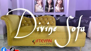 New Divine Sofa - Exclusive Design - Reasonable price in Dhaka @ifteyan