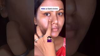 How i Hide my Dark circles 😱✅#makeup #makeuptips #hack #trending #shortvideo #beautyhacks #shorts