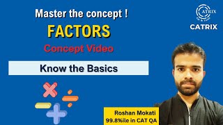 Factors Fundamentals Unlocked: Master the Core Concepts - with Roshan Mokati Sir | CATRIX