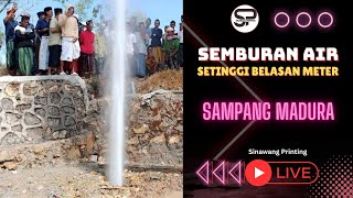 Semburan Air Setinggi Belasan Meter Gegerkan Warga Sampang, Berawal Pengeboran Sumur