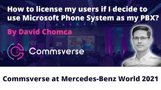 How to license my users if I decide to use Microsoft Phone System as my PBX? By David Chomca