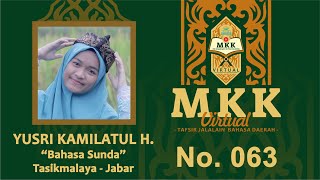 MKK Virtual - Yusri Kamilatul Huda | 063 - Pondok Pesantren Safinatul Huda Tasikmalaya