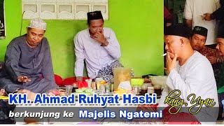 KH. AHMAD RUHYAT HASBI berkunjung ke Majelis NGATEMI | Bumi Cikampek Baru