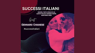 Successi Italiani (Ancora, Tanta voglia di lei, Questo piccolo grande amore, Montagne verdi)