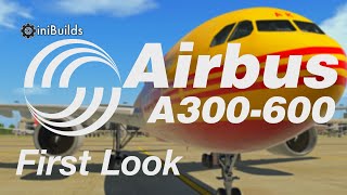 Airline2Sim iniSimulations Airbus A300-600R First Look Part 1 - Meet Captain Girardey