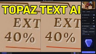 What's new with Topaz Photo AI v1.4.0: Amazing Preserving Text AI Filter