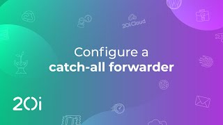 20i Email Hosting: Configure a Catch-all Forwarder