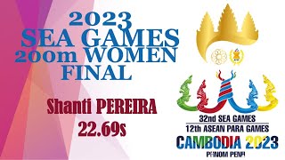 Shanti Pereira (Singapore) - 200m Women Final 22.69s - SEA Games, Phnom Penh