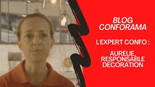 L’expert Confo : l’interview d’Aurélie, experte vendeuse au rayon décoration chez Conforama