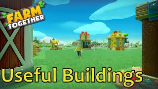 Farm Together - Useful Buildings