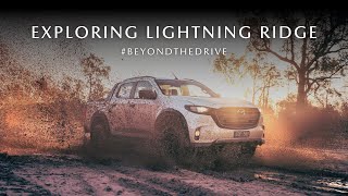 Beyond The Drive: Exploring Lightning Ridge