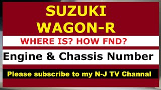 Suzuki Wagon r  engine & chassis number location in the Pakistan