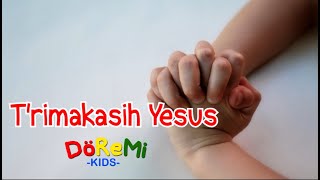 T'RIMAKASIH YESUS - Video lirik - Doremi kids (cover)