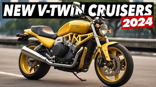 7 New V-Twin Cruiser Motorcycles 2024