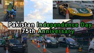 Pakistan Independence Day 2022 | Rusholme Manchester 🇵🇰