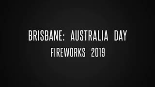 Australia Day Fireworks : Brisbane