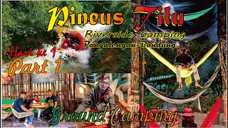 GROUND CAMPING BANDUNG Bikin Betah | PINEUS TILU RIVERSIDE CAMPING #1