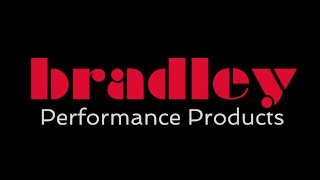 bradley Performance Products Intro Video