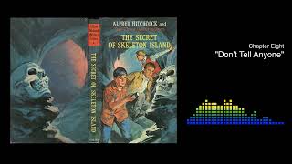 Chapter Eight | The Secret of Skeleton Island | Alfred Hitchcock and The Three Investigators