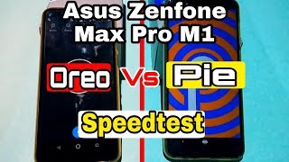 Asus Max Pro M1 Android 9.0 Pie Beta Update | Oreo Vs Pie Speedtest | Asus Zenfone Max Pro M1 |