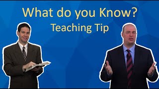 Teaching Tip: What Do you Know?