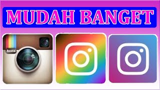 Cara Ganti Icon Instagram android Tanpa aplikasi Tambahan | Logo ig